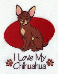 I Love My Chihuahua Custom Machine Embroidered Ladies Tshirt