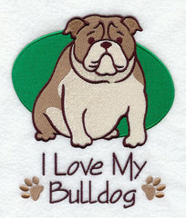 I Love My Bulldog Custom Machine Embroidered Ladies Tshirt